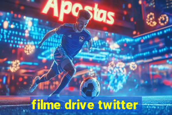 filme drive twitter